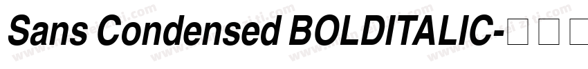 Sans Condensed BOLDITALIC字体转换